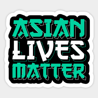 Asian Lives Matter Sticker